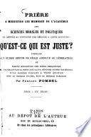 Prière à Messieurs les membres de l'Académie des sciences morales & politiques de mettre au concours une réponse à cette question: Qu'est-ce qui est juste?