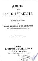 Prières d'un coeur israélite