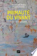 Primauté du vivant