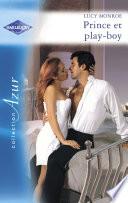 Prince et play-boy (Harlequin Azur)