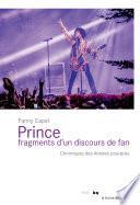 Prince, fragments d'un discours de fan