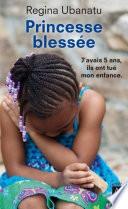 Princesse blessée