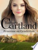 Princesse ou Cendrillon