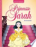 Princesse Sarah T3, Un vrai miracle