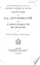 Principes de la divisibilité et de l'indivisibilité des obligations