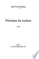 Principes du cochon