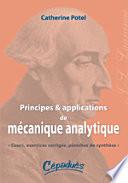 Principes Et Applications de Mecanique Analytique