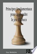 Principes fondamentaux pour apprendre le jeu d'échecs