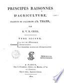 Principes raisonnés d'agriculture