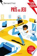 Pris au jeu