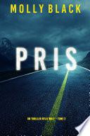 Pris (Un thriller Rylie Wolf – Tome 2)