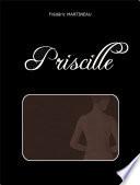 PRISCILLE