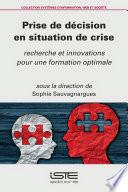 Prise de décision en situation de crise