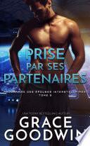 Prise par ses partenaires
