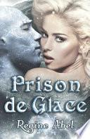 Prison de Glace