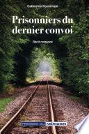 Prisonniers du dernier convoi