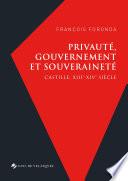 Privauté, gouvernement et souveraineté