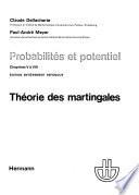 Probabilités et potentiel: Chapitres V à VIII: Théorie des martingales