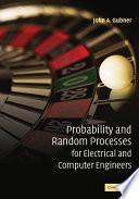 Probability and Random Processes for Electrical and Computer Engineers
