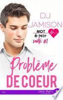 Problème de coeur