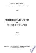 Problèmes combinatoires et théorie des graphes