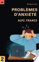 Problèmes D'anxiété: Comment Identifier Et Rechercher Un Traitement!