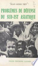 Problèmes de défense du Sud-Est asiatique