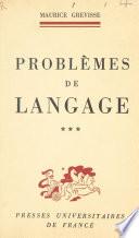 Problèmes de langage (3)