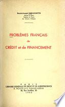 Problèmes français de crédit et de financement