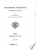 Procédures politiques du règne de Louis XII.