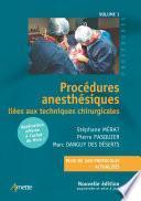 Procédures anesthésiques liées aux techniques chirurgicales