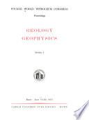 Proceedings: Geology. Geophysics. 2. Drilling. Production.-3. Oil processing.-4. Petrochemical products.-5. Composition of petroleum.-6. Utilization of petroleum products.-7. Construction of equipment.-8. Transport, storage, distribution.-9. Economics; statistics; education.-[10] General volume