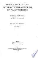 Proceedings of the International Congress of Plant Sciences, Ithaca, New York, August 16-23, 1926