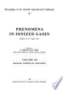 Proceedings of the Seventh International Conference on Phenomena in Ionized Gases. Beograd, 22-27 August 1965: Diagnostic methods and applications
