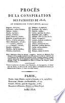 Procès de la conspiration des patriotes de 1816, au nombre de vingt-huit; s'avoir: Pleignier ... [et al.]