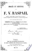 Procès et défense de F. V. Raspail