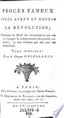 Procès fameux jugés avant et depuis la révolution