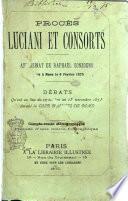 Procès Luciani et consorts assassinat de Raphaël Sonzogno commis à Rome le 6 février 1875