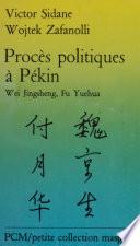Procès politiques à Pékin