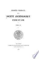 Procès-verbaux de la Société archéologique d'Eure-et-Loir