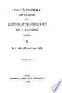 Procès-verbaux des séances de la Société des Lettres, Sciences et Arts de l'Aveyron