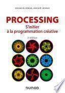 Processing - 2e éd.