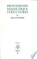 processions dialectique structures