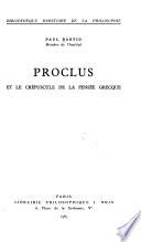 Proclus et le crépuscule de la pensée grecque