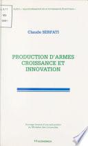 Production d'armes, croissance et innovation