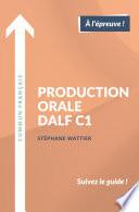 Production orale DALF C1