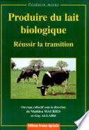 Produire du lait biologique