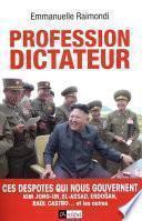 Profession Dictateur