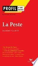 Profil - Camus (Albert) : La Peste