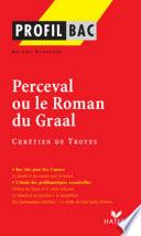 Profil - Chétien de Troyes : Perceval